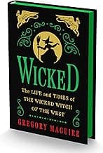Wicked Collector’s Edition: The Life and Times of the Wicked Witch of the West (Wicked Years, 1)