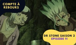 Dr Stone Saison 2 Episode 11