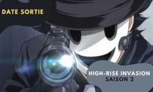 High Rise Invasion Saison 2