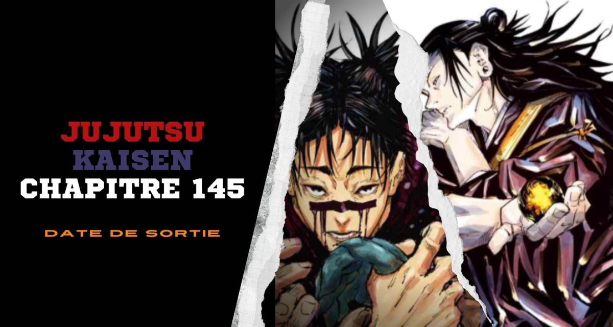 Date De Sortie Du Film Jujutsu Kaisen En France Jujutsu Kaisen 145 Date sortie Retardée, Spoilers, Scans Bruts