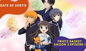 Fruits Basket Saison 3 Episode 1