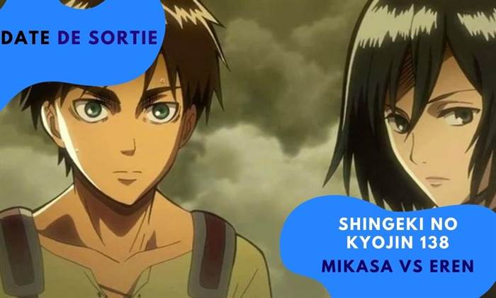 Shingeki no kyojin 138 , Spoilers, Fuites, Résumé: Mikasa vs Eren