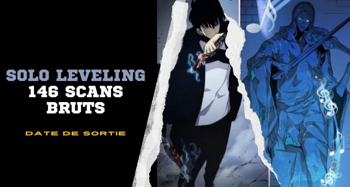 Anime Solo Leveling Date De Sortie Solo Leveling 146 Scans bruts, date de sortie , Spoiler