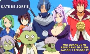 moi quand je me réincarne en slime s2 episode 12