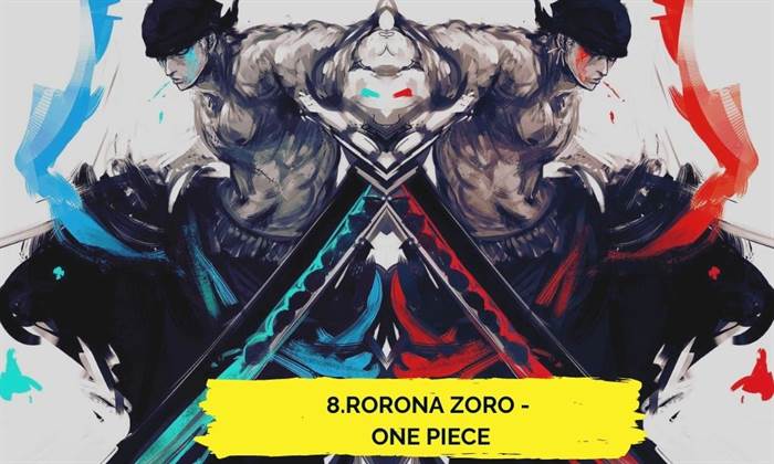 8.Rorona Zoro - One Piece