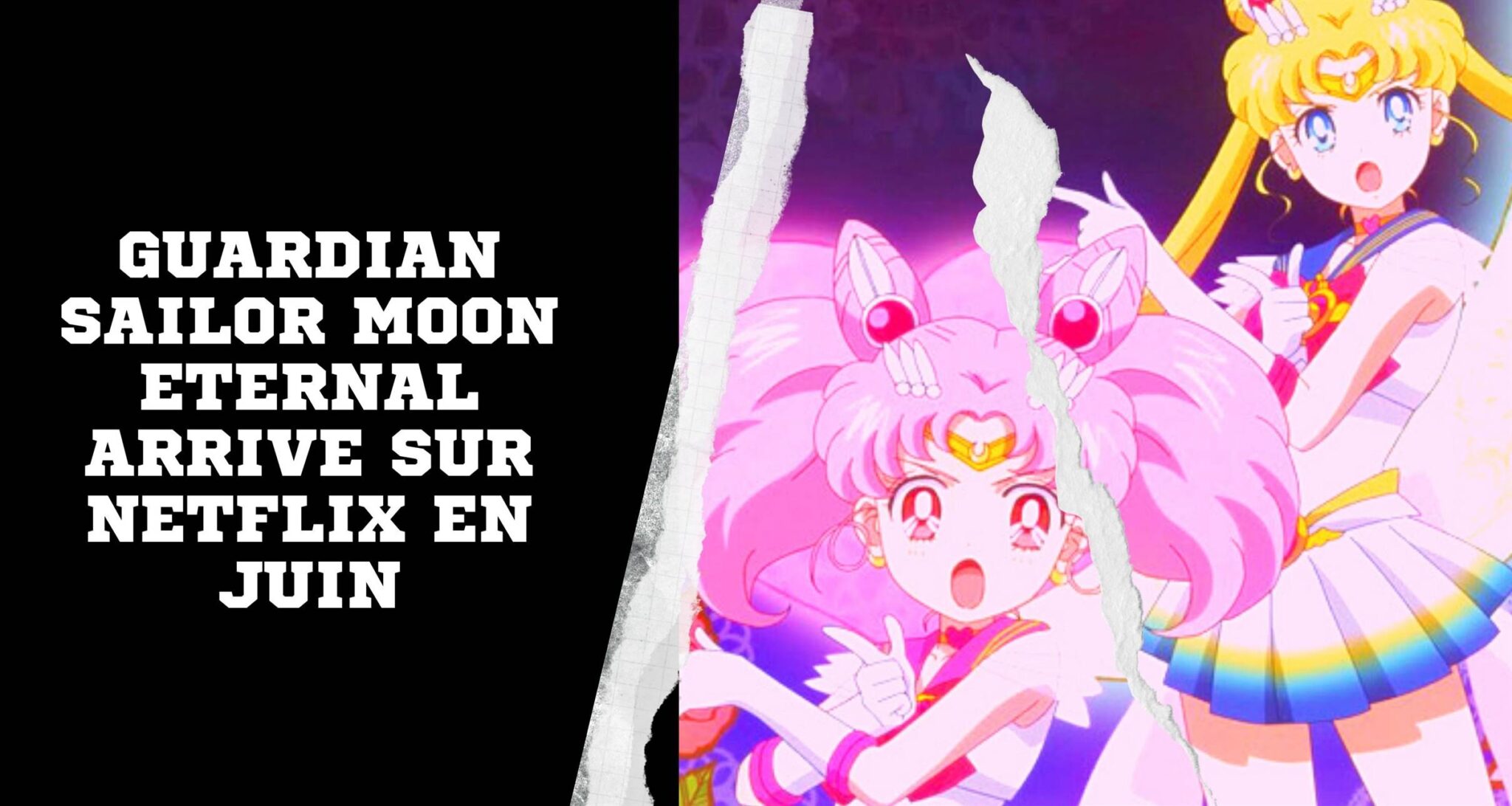 Pretty Guardian Sailor Moon Eternal Arrive Sur Netflix En Juin 