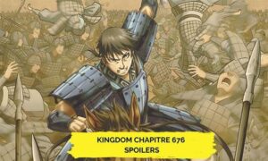 Kingdom Chapitre 676 Spoilers