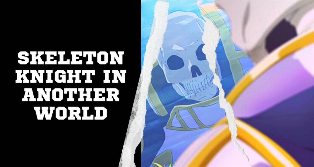 Skeleton Knight in Another World Anime annoncé Date Sortie