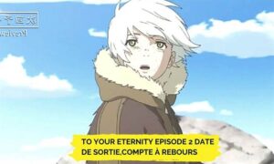 To Your Eternity Episode 2