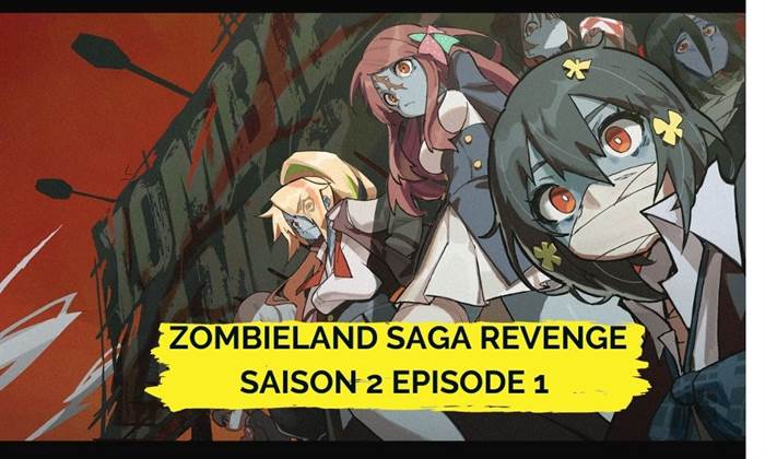 Zombieland Saga Revenge Saison 2 Episode 1
