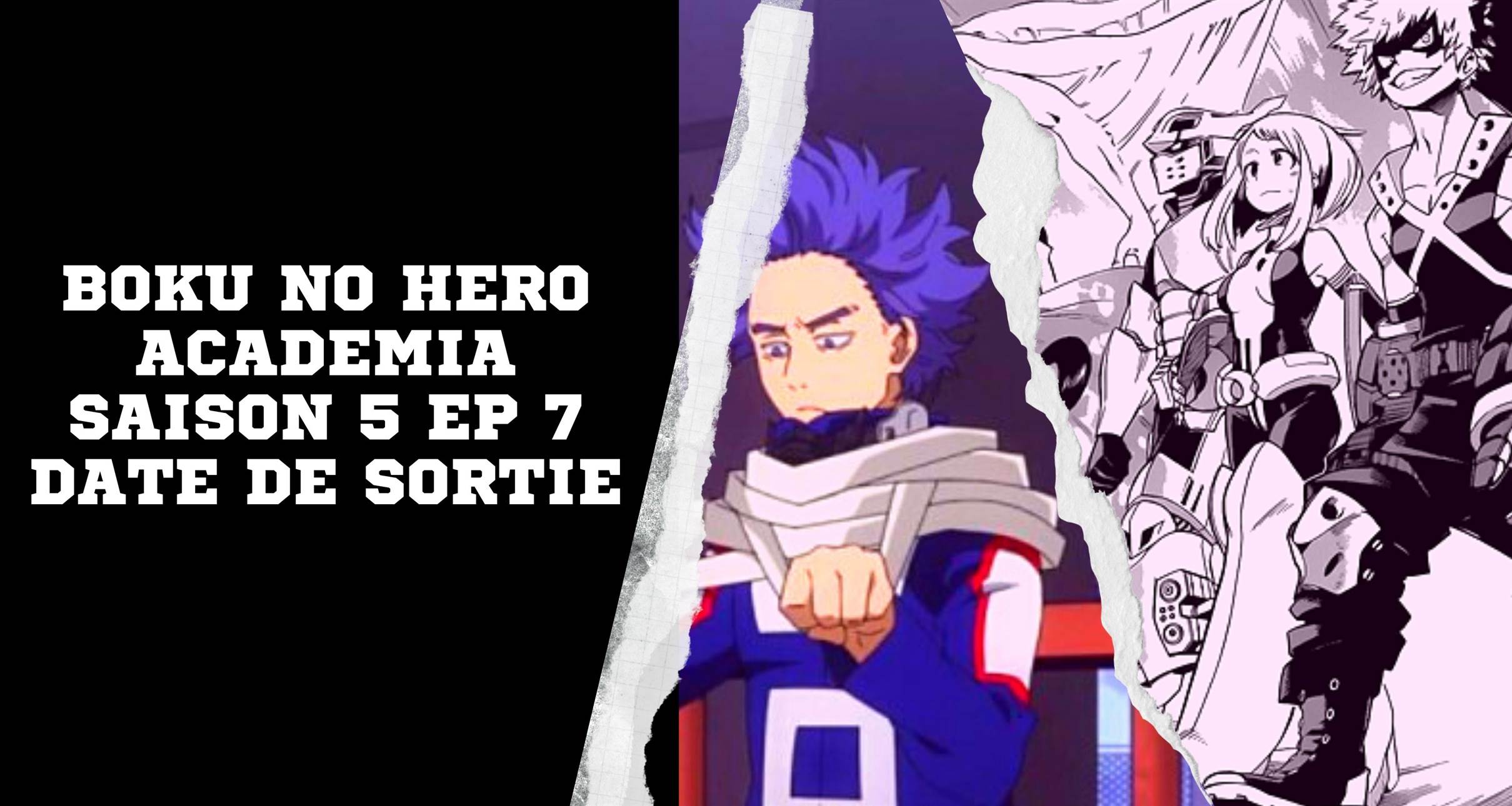Boku No Hero Academia saison 5 EP 7
