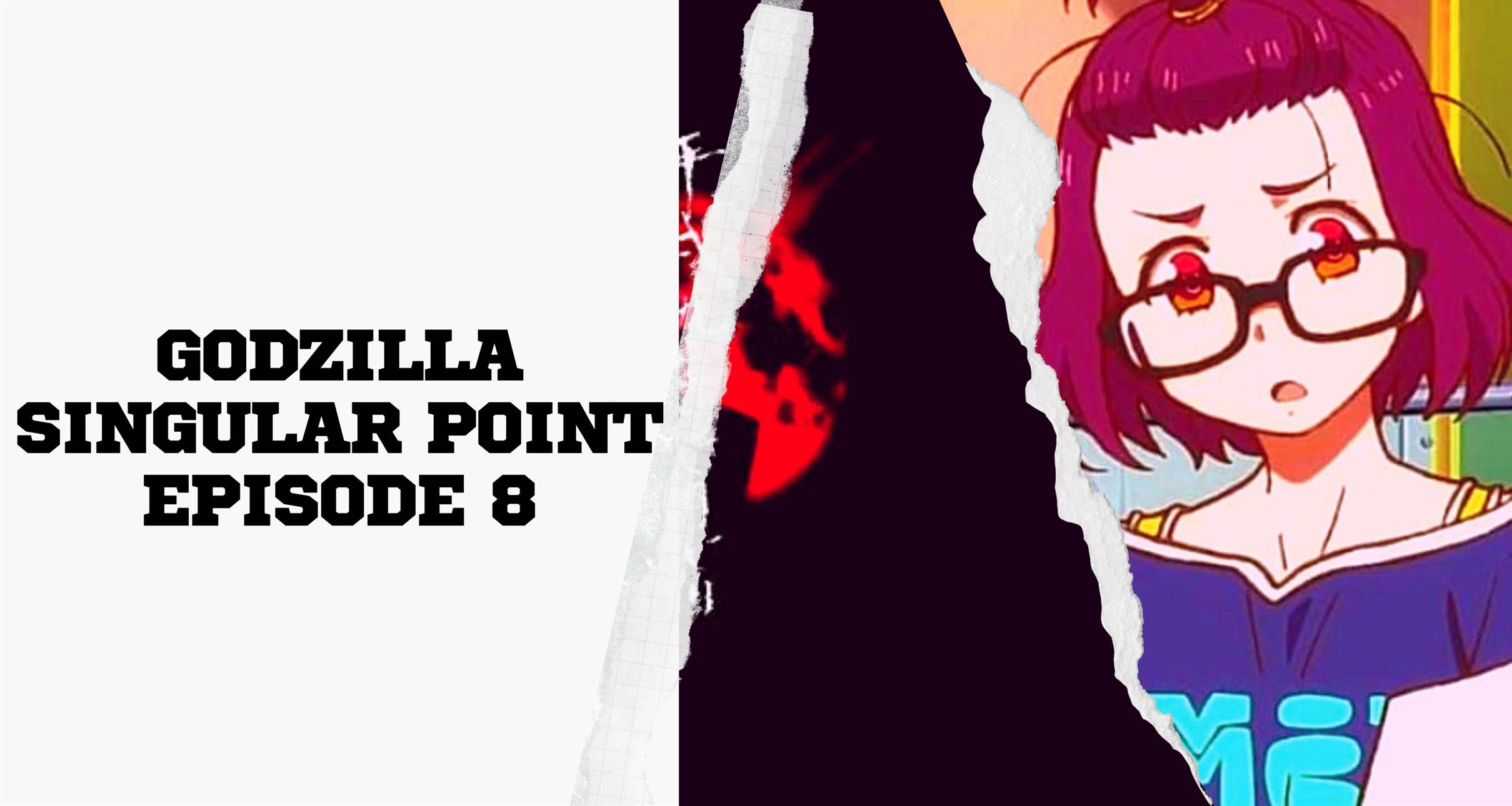 Godzilla Singular Point Episode 8