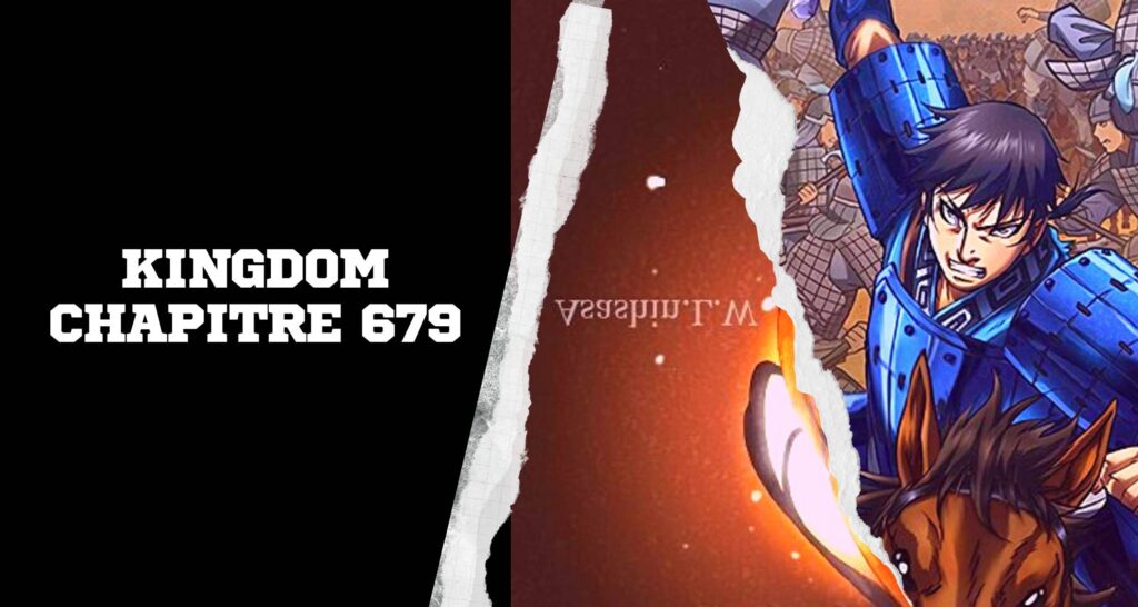 Kingdom Chapitre 679 scan