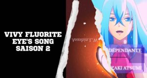 Vivy Fluorite Eye's Song saison 2