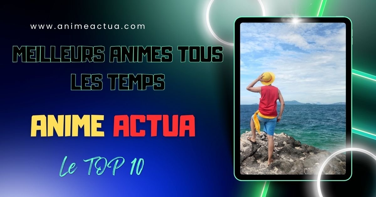 Meilleurs animes tous les temps